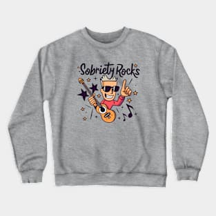 Sobriety Rocks Cartoon Rocker With Guitar Crewneck Sweatshirt